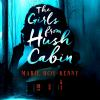 The_Girls_From_Hush_Cabin