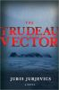 The_Trudeau_vector__a_novel