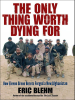 The_Only_Thing_Worth_Dying_For