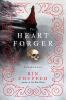The heart forger by Chupeco, Rin