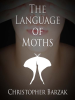 The_Language_of_Moths