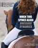 When_two_spines_align__dressage_dynamics