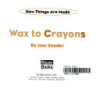 Wax_to_crayons