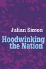 Hoodwinking_the_nation
