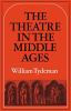 The_theatre_in_the_Middle_Ages