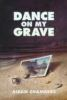 Dance_on_my_grave