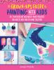 The_grown-up_s_guide_to_painting_with_kids
