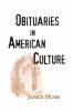 Obituaries_in_American_culture