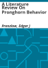 A_literature_review_on_pronghorn_behavior