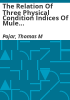 The_relation_of_three_physical_condition_indices_of_mule_deer