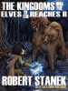 The_Kingdoms_and_the_Elves_of_the_Reaches_II