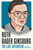 Ruth_Bader_Ginsburg__The_Last_Interview