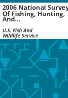 2006_national_survey_of_fishing__hunting__and_wildlife-associated_recreation___Colorado