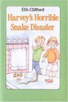 Harvey_s_horrible_snake_disaster