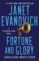 Fortune and glory by Evanovich, Janet