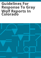 Guidelines_for_response_to_gray_wolf_reports_in_Colorado