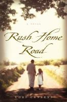 Rush_Home_Road__a_novel