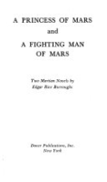 A_princess_of_Mars__and_A_fighting_Man_of_Mars