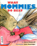 What_mommies_do_best