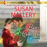 Baby, it's Christmas by Mallery, Susan