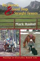 Big_horses__good_dogs__and_straight_fences