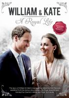 William & kate - a royal life 